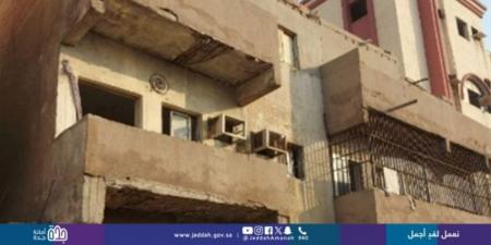 أمانة جدة تبدأ فصل الخدمات عن مبان آيلة للسقوط في الفيصلية والربوة والفاروق
