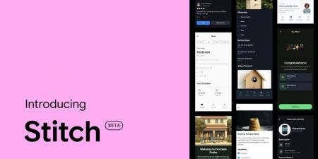 جوجل تُطلق أداة “Stitch” لتصميم الواجهات البرمجية بالذكاء الاصطناعي