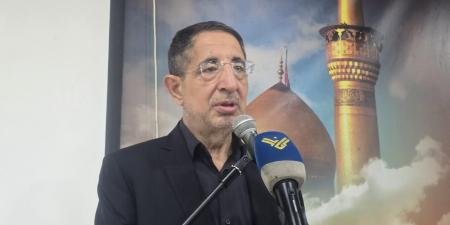الحاج حسن: الاستجابة للوحوش الكاسرة بلا ضمانات تحقق مصلحة كيان العدو