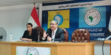 أحمد أيوب في الدورة 61 لاتحاد الصحفيين الأفارقة: مصر تسخر كل خبراتها وإمكاناتها لصالح دعم الأشقاء الأفارقة