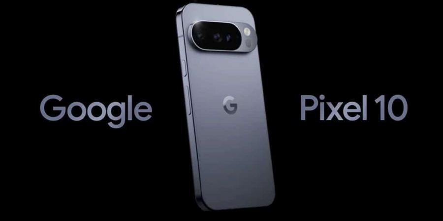 جوجل تكشف عن هاتف Pixel 10 الجديد بكاميرا مكبرة